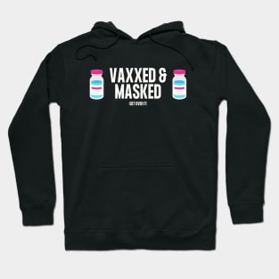 Vaxxed and Masked (Blue Vax) Hoodie